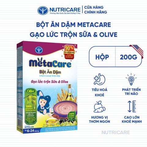 Bột Ăn Dặm Nutricare Metacare 200G Hương Vị Gạo Lức Trộn Sữa & Olive Bổ Sung Dinh Dưỡng Hỗ Trợ Bé Phát Triển Toàn Diện