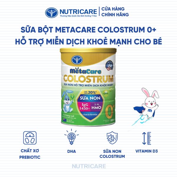 Sữa Bột METACARE COLOSTRUM 0+ Nutricare Tăng Cường Hệ Miễn Dịch Sức Đề Kháng Bé Từ 0-12 Tháng Tuổi Với Sữa Non IgG 1450+
