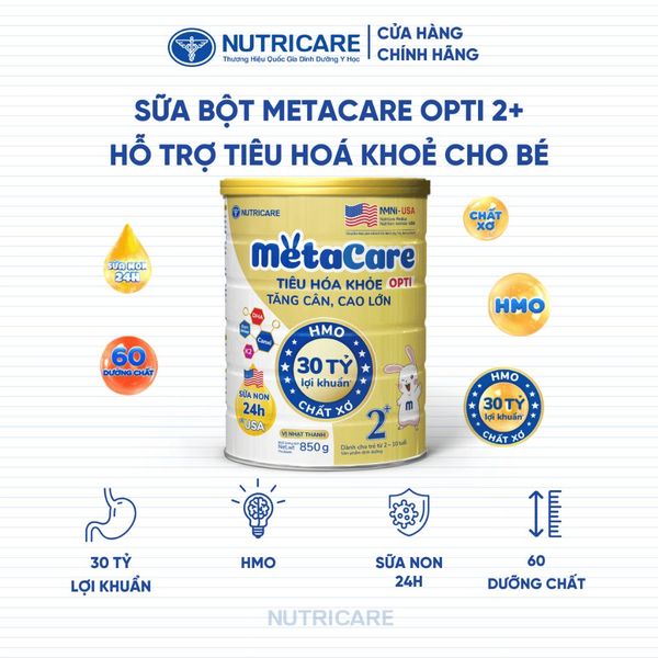 Sữa Bột METACARE OPTI 2+ Nutricare Tiêu Hoá Khoẻ Tăng Cân Cao Lớn Tăng Cường Đề Kháng Vị Thanh Nhạt Bé 2-10 Tuổi 850G