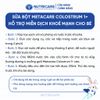 Sữa Bột METACARE COLOSTRUM 1+ Nutricare Tăng Cường Miễn Dịch Sức Đề Kháng Bé Từ 1-10 Tuổi Với Sữa Non IgG 1450+ 800G