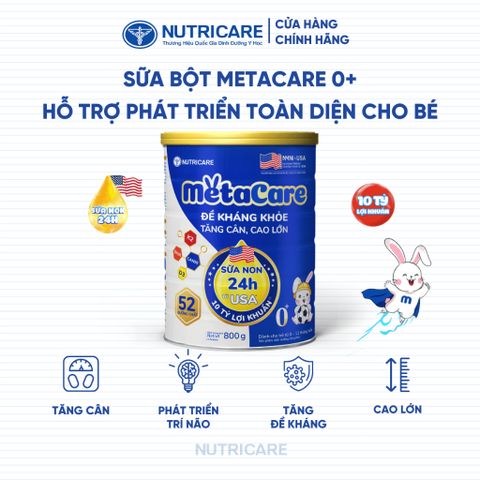 Sữa Bột METACARE 0+ Nutricare Giúp Bé Tăng Cân Phát Triển Chiều Cao Tăng Cường Sức Đề Kháng Bé 0-12 Tháng Tuổi 800G/Lon