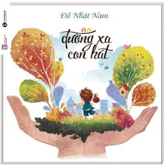 Đường xa con hát