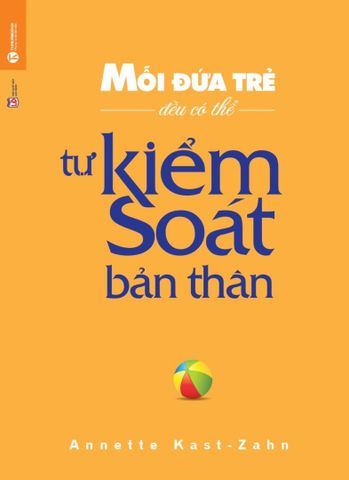 Mỗi đứa trẻ đều có thể tự kiểm soát bản thân