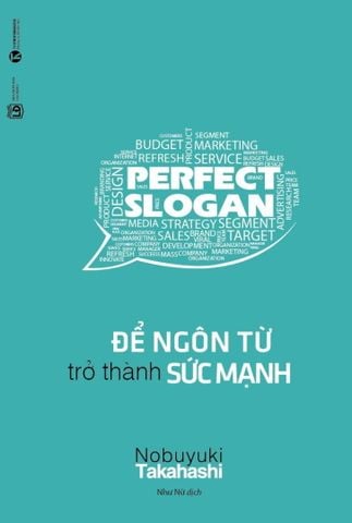 Perfect Slogan - Để ngôn từ trở thành sức mạnh