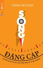 Sống đẳng cấp