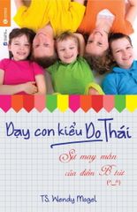 Dạy con kiểu Do Thái: Sự may mắn của điểm B trừ