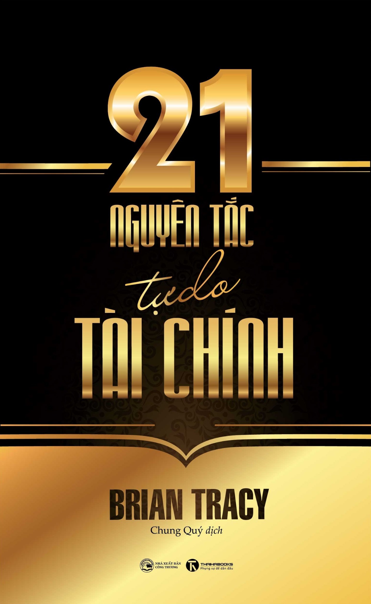 21 nguyên tắc tự do tài chính