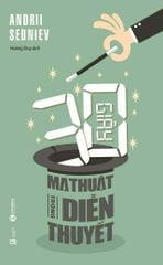 30 giây ma thuật trong diễn thuyết