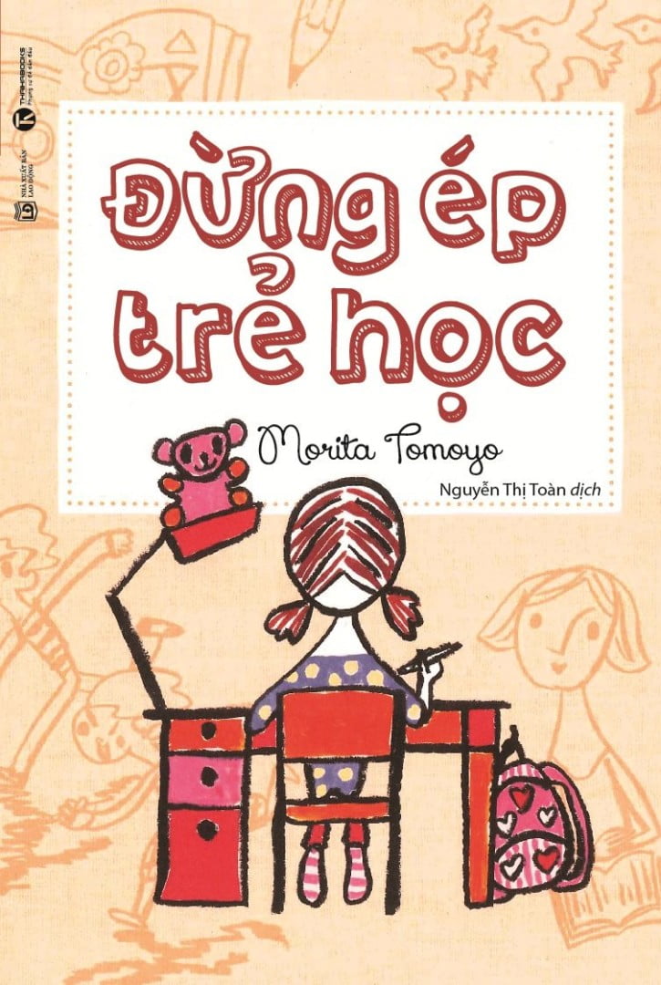 Đừng ép trẻ học