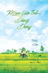 Mùa lúa trổ đòng đòng
