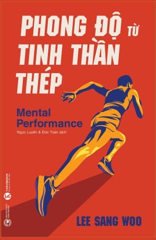 Phong độ từ tinh thần thép