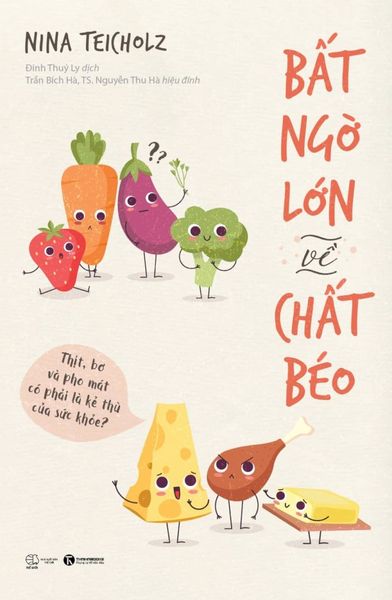 Bất ngờ lớn về chất béo
