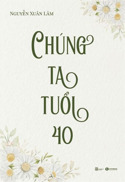 Chúng ta tuổi 40