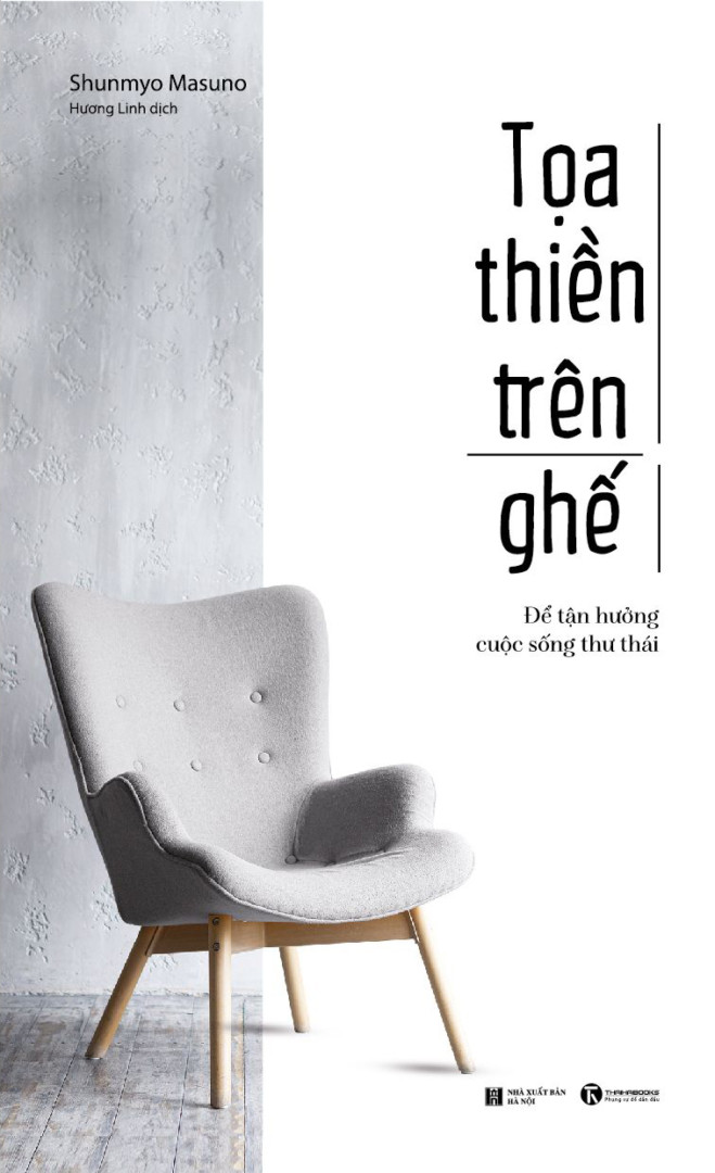 Toạ thiền trên ghế: Để tận hưởng cuộc sống thư thái