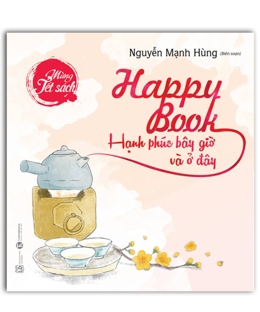 Happy Books hạnh phúc bây giờ và ở đây