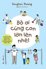 Bố ơi cùng con lớn lên nhé