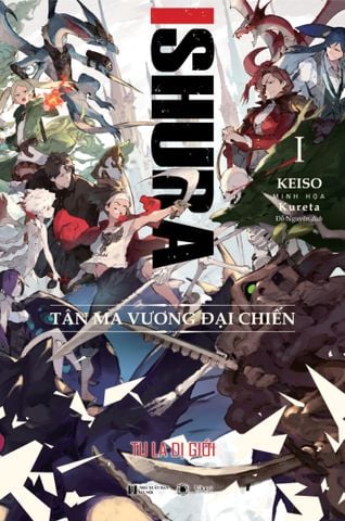 Ishura - Tu la dị giới tập 1