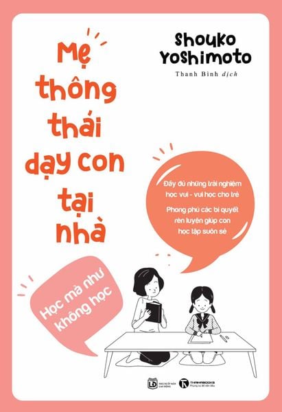 Mẹ thông thái dạy con tại nhà