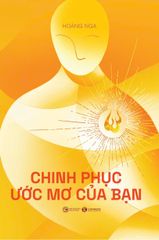 Chinh phục ước mơ của bạn