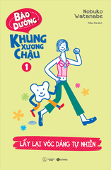 Bảo dưỡng khung xương chậu 1 - Lấy lại vóc dáng tự nhiên