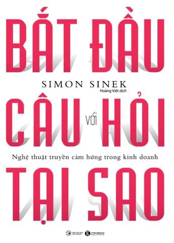 Bắt đầu với câu hỏi tại sao