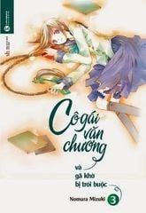 Tập 3 - Cô gái văn chương và gã khờ bị trói buộc