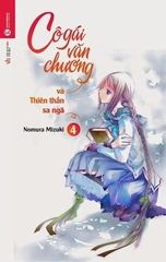 Tập 4 - Cô gái văn chương và Thiên thần sa ngã