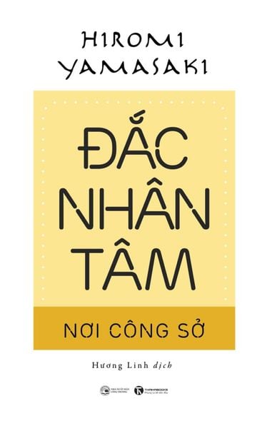 Đắc nhân tâm nơi công sở