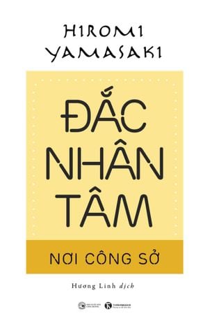Đắc nhân tâm nơi công sở