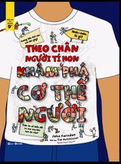 Theo chân người tí hon - Khám phá Cơ thể người