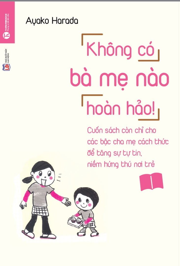 Không Có Bà Mẹ Nào Hoàn Hảo