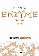 Nhân tố Enzyme - Thực hành (TB 2024)