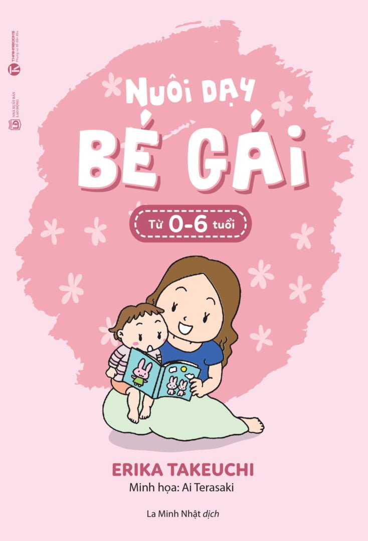 Nuôi dạy bé gái từ 0 – 6 tuổi