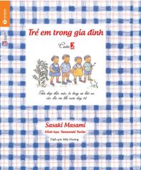 Trẻ em trong gia đình cuốn 2