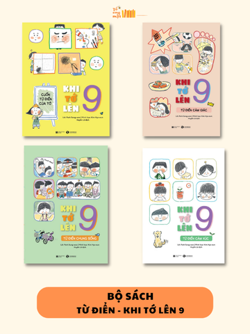 Bộ sách Từ điển - Khi tớ lên 9