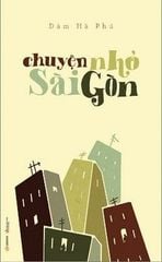 Chuyện nhỏ Sài Gòn