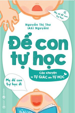 Để con tự học - Câu chuyện từ tự giác đến tự học