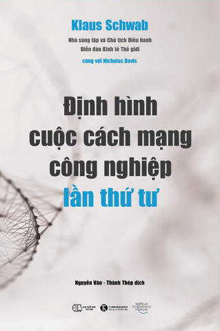 Định Hình Cuộc Cách Mạng Công Nghiệp Lần Thứ Tư
