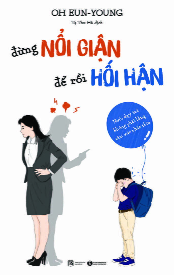 Đừng nổi giận để rồi hối hận