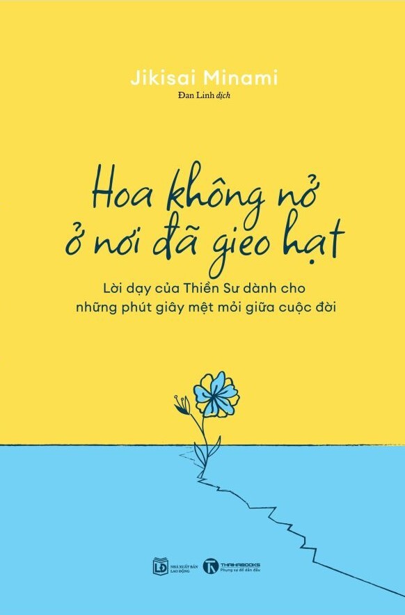 Hoa không nở ở nơi đã gieo hạt