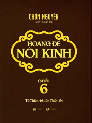 Hoàng Đế Nội Kinh – Tập 6