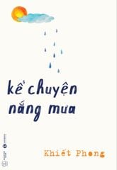 Kể chuyện nắng mưa