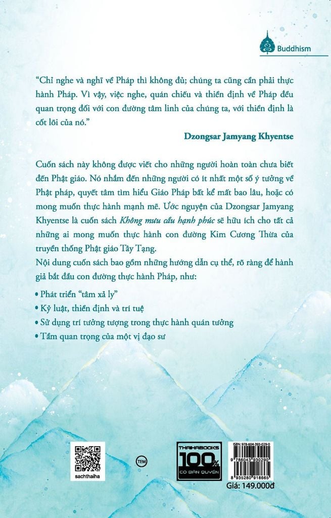 Không mưu cầu hạnh phúc: Một hướng dẫn cho thực hành Pháp sơ khởi