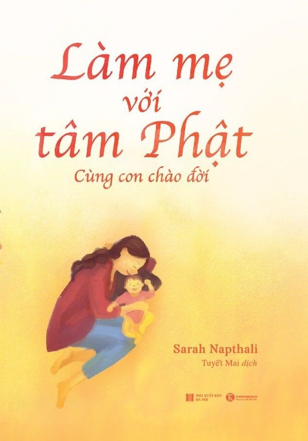 Bộ sách LÀM MẸ VỚI TÂM PHẬT