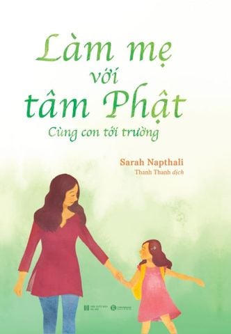 Bộ sách LÀM MẸ VỚI TÂM PHẬT