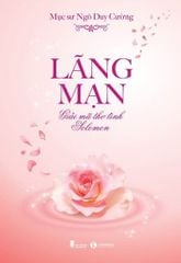 Lãng mạn - Giải mã thơ tình Solomon