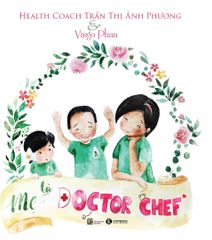 Mom is Doctor Chef