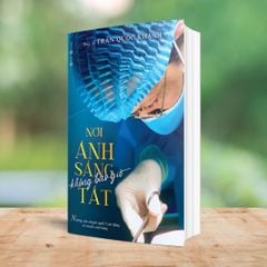 Bộ sách NƠI ÁNH SÁNG KHÔNG BAO GIỜ TẮT - bìa cứng kèm hộp