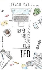 Nguyên tắc thiết kế slide chuẩn TED