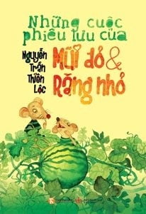 Những cuộc phiêu lưu của Mũi Đỏ và Răng Nhỏ